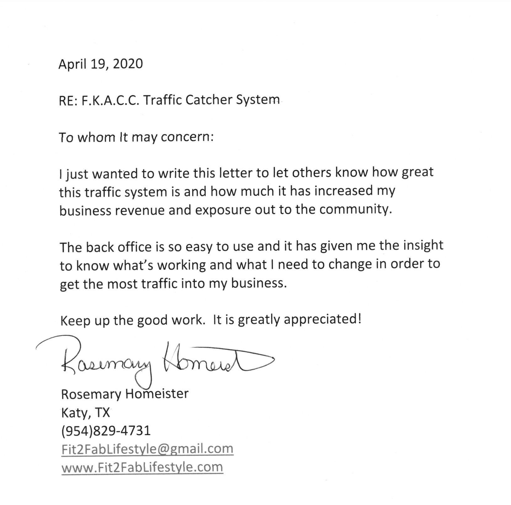 A letter with a signature on it that says i just wanted to write this letter to let others know how great this traffic system