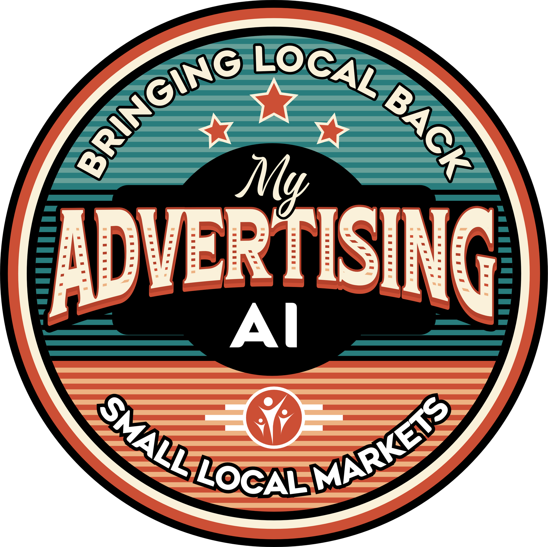 A sticker that says `` bringing local back my advertising ai small local markets ''