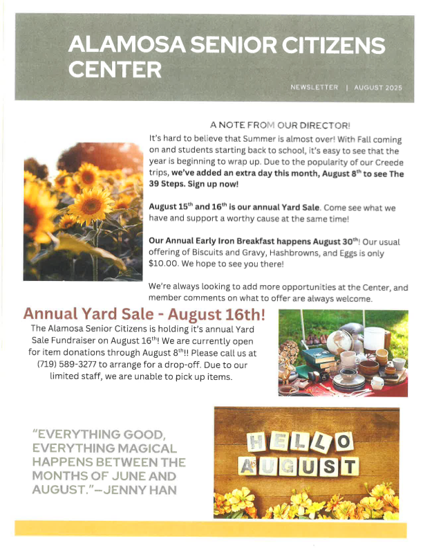 Newsletter for Alamosa Senior Citizens Center; announces a yard sale and early iron breakfast for August.