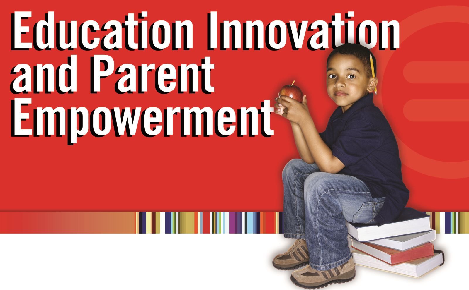 education innovation and parent empowerment flyer