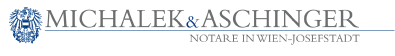 Öffentliche Notare ﻿Michalek & Aschinger Wien-Josefstadt