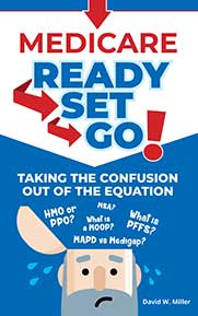 The cover of a book titled medicare ready set go taking the confusion out of the equation.