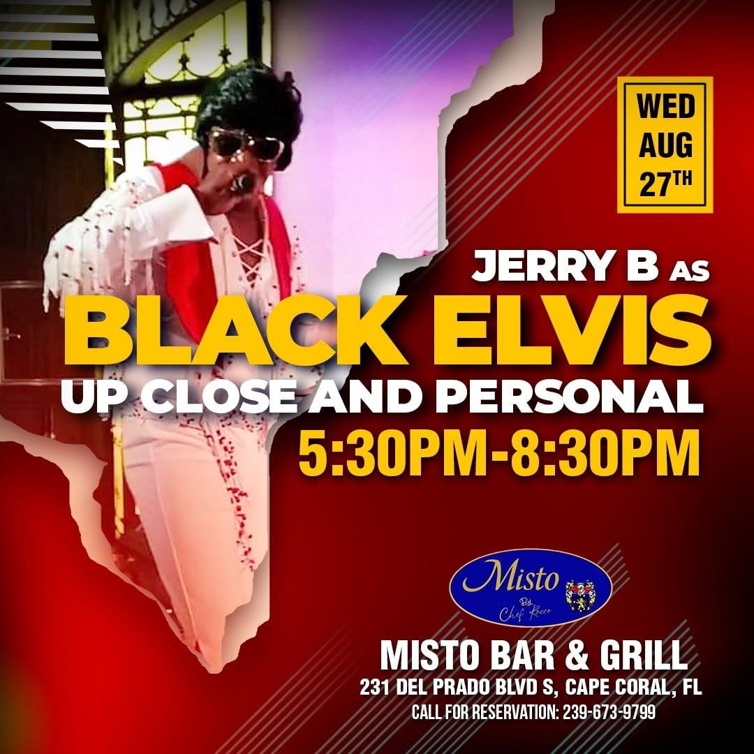 Jerry B as Black Elvis at Misto Bar & Grill by Chef Rocco