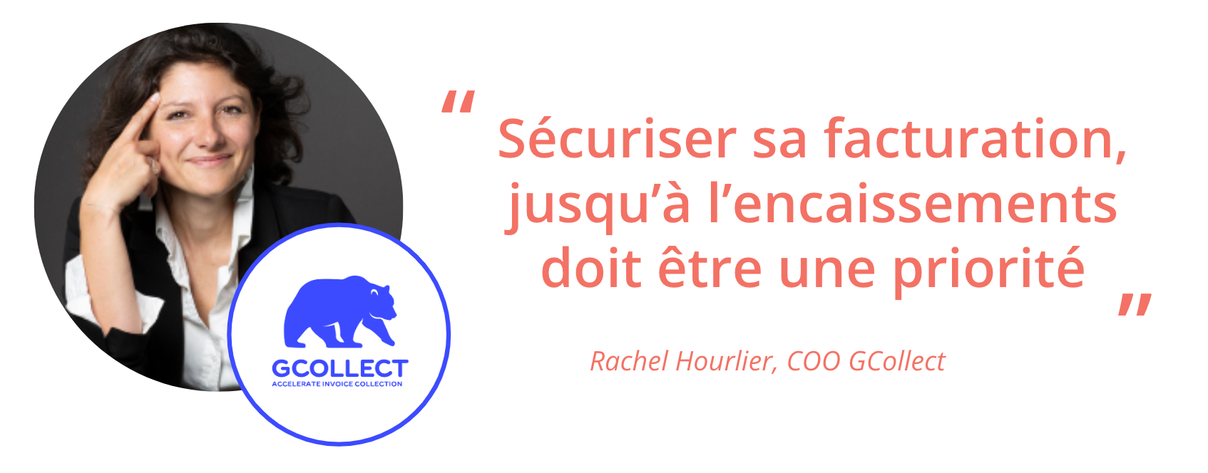 Interview 4 questions à Rachel Hourlier - COO GCollect