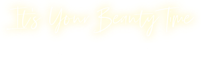 It’s Your Beauty Time