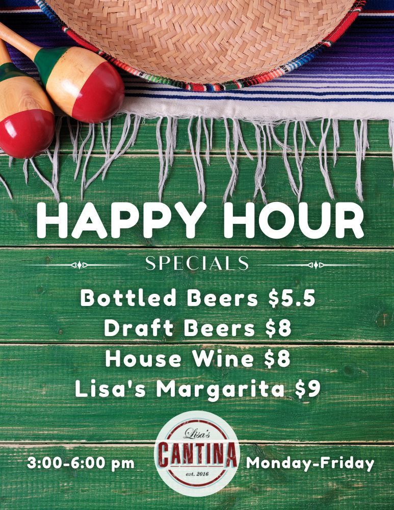 Happy Hour drink specials at Lisa's Cantina