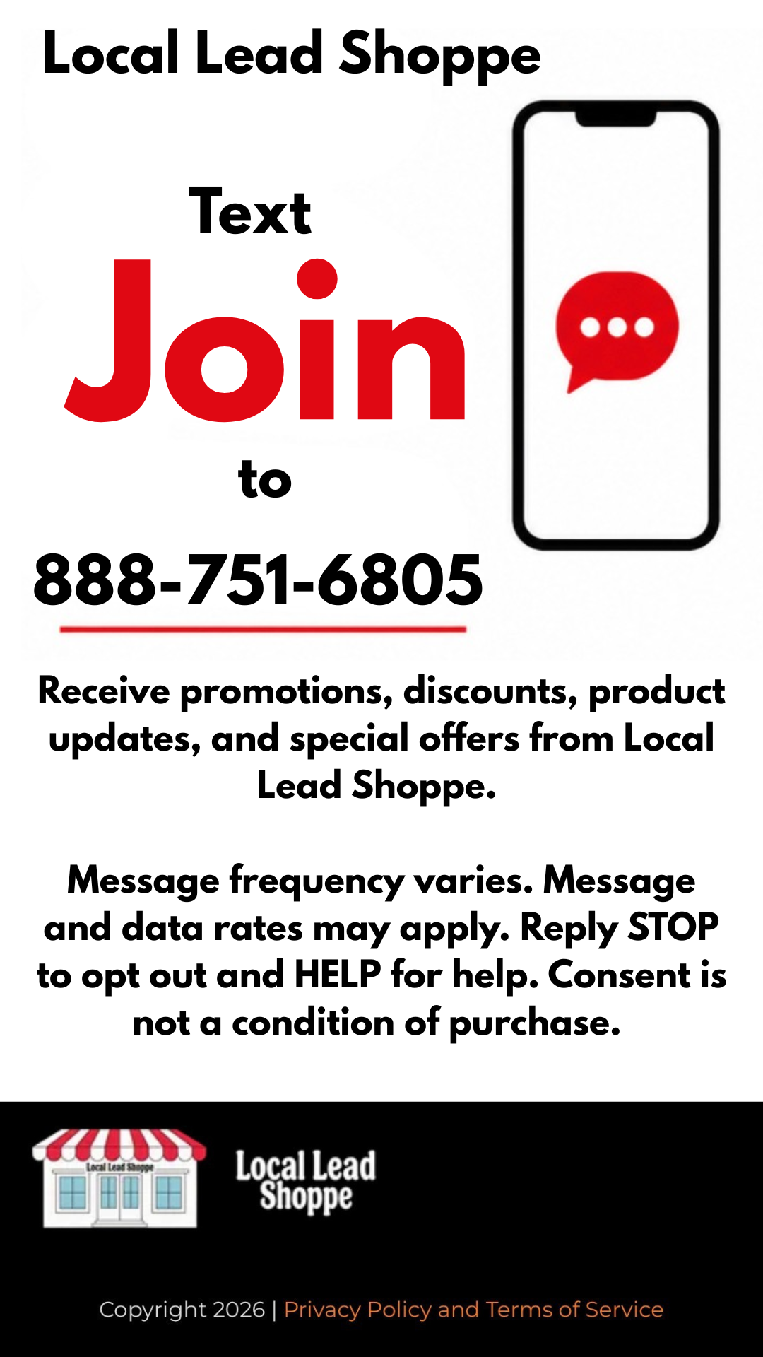 Local Lead Shoppe text join ad with red phone icon and phone number 888-751-6805