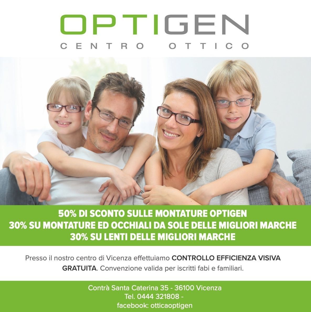 Una pubblicità per optigen centro ottico mostra una famiglia che indossa gli occhiali