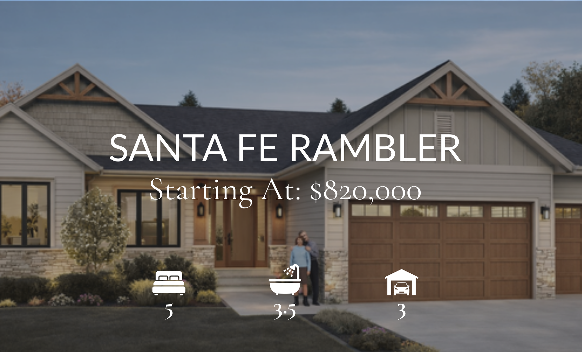 Santa Fe Rambler house with starting price $820,000. Features 3 bedrooms, 3.5 baths, and 3-car garage.