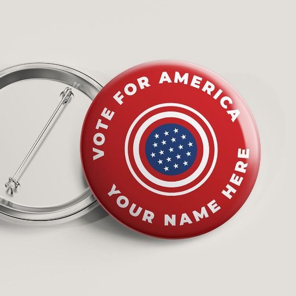 a red button that says vote for america your name here