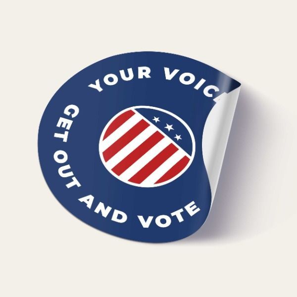 a sticker that says your voice get out and vote