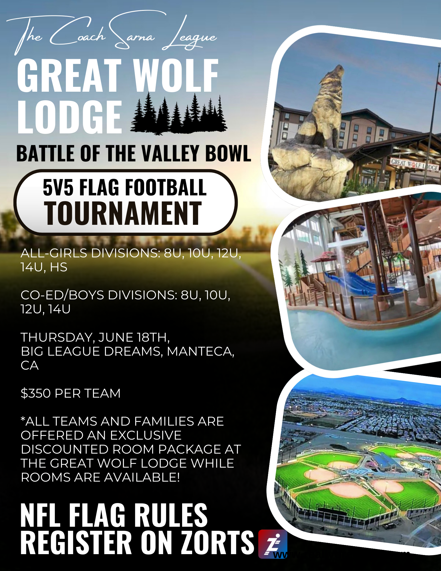 Event flyer for a 5v5 flag football tournament at Great Wolf Lodge on June 15th in Manteca, CA. Register on Zorts.