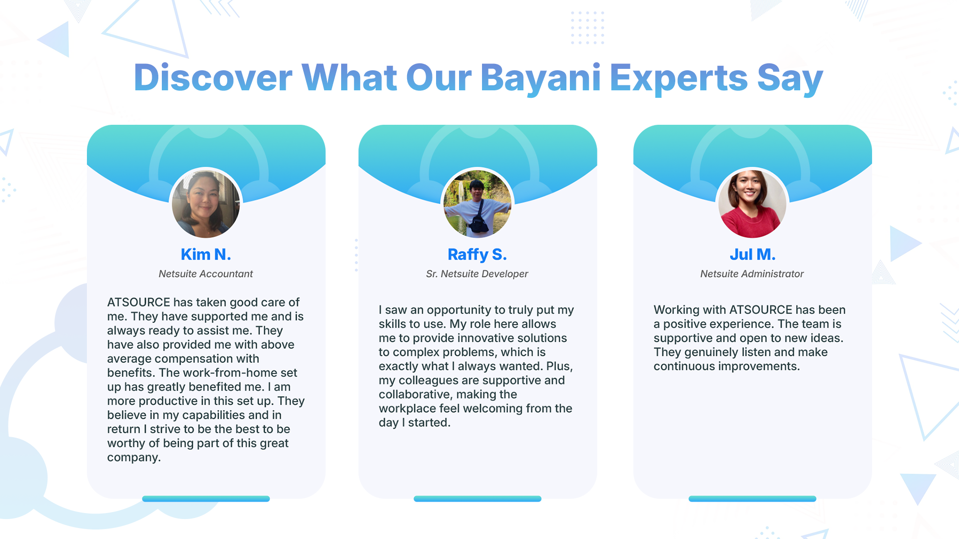 Three testimonials from Bayani experts