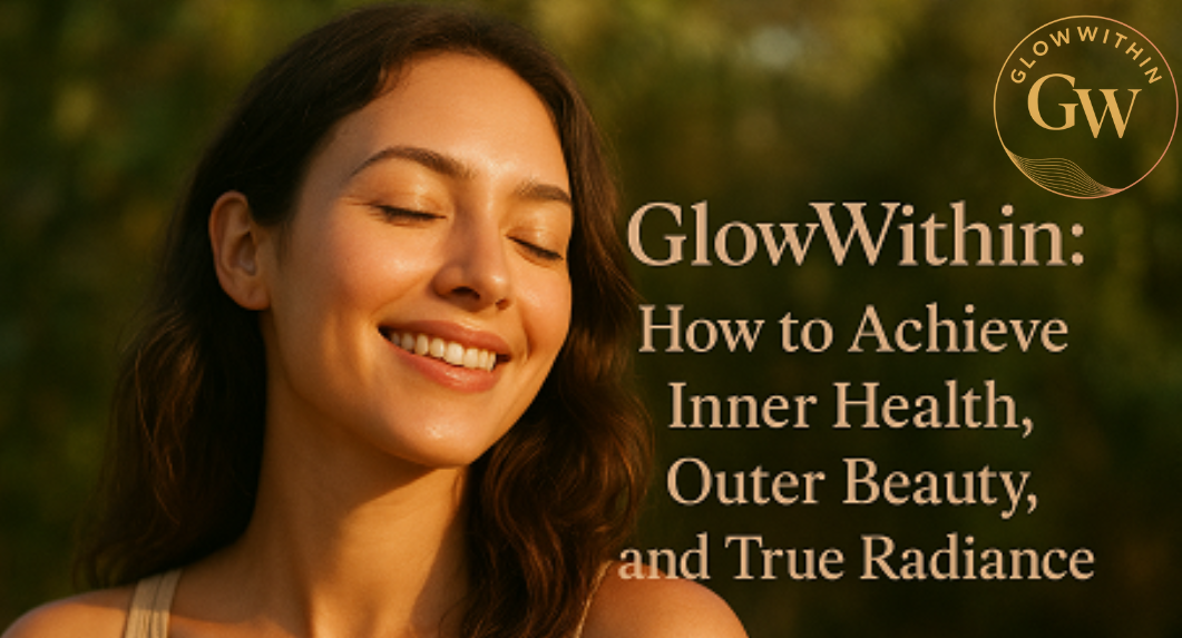 Woman with closed eyes smiling; GlowWithin text with 