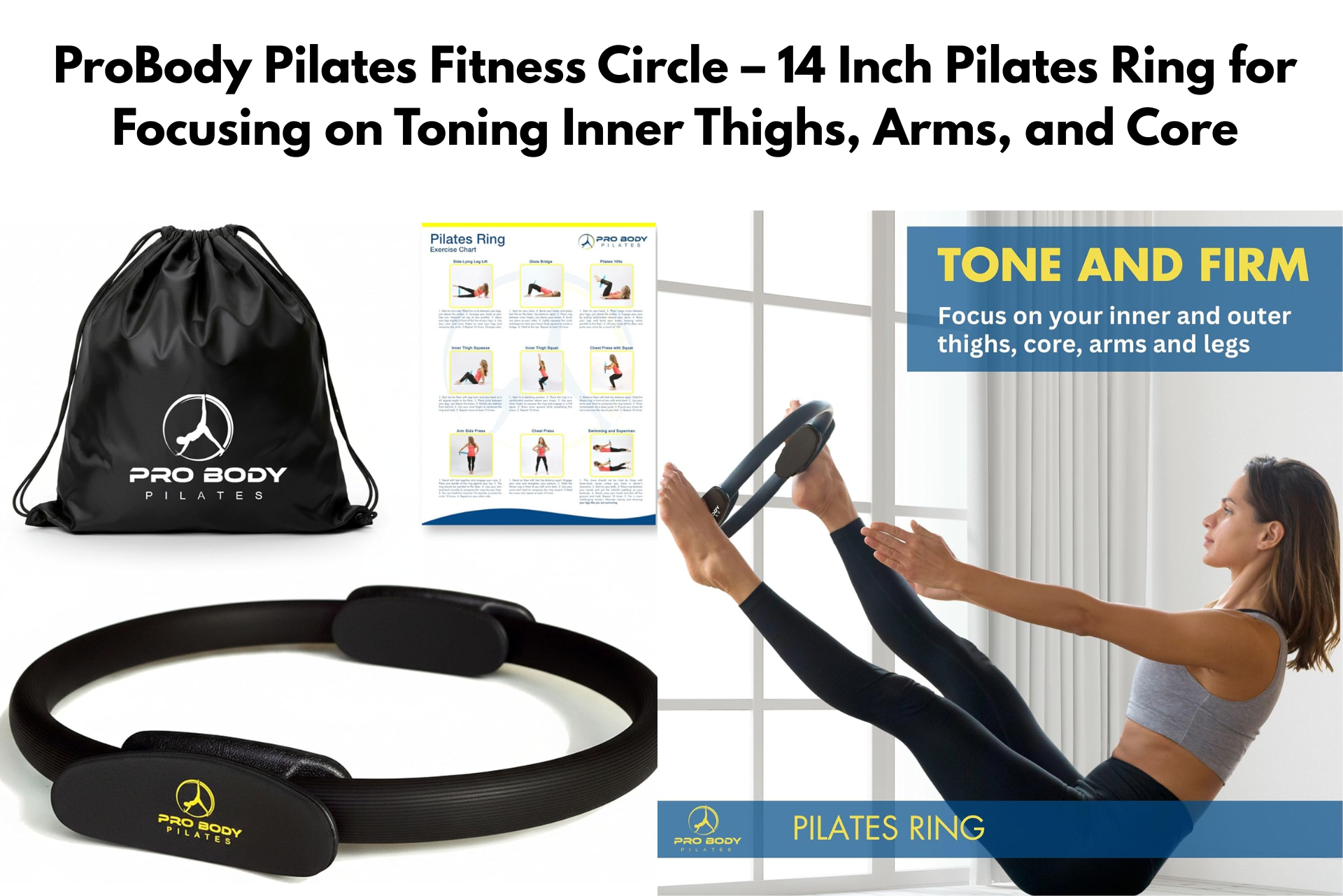Pilates ring set with a person using it to exercise and target inner thighs, arms, and core.