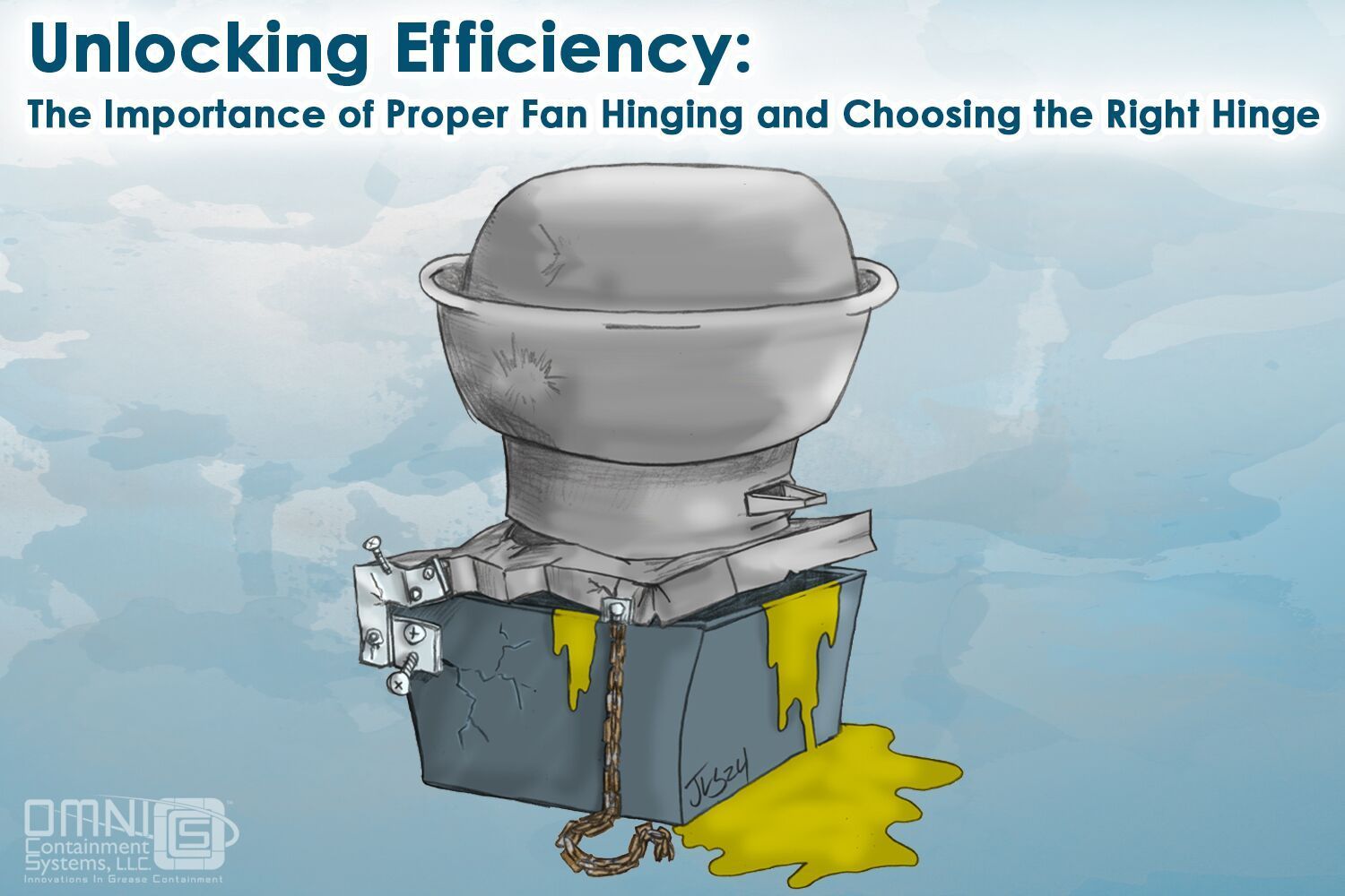 A cartoon shows the importance of proper fan hinging and choosing the right hinge.