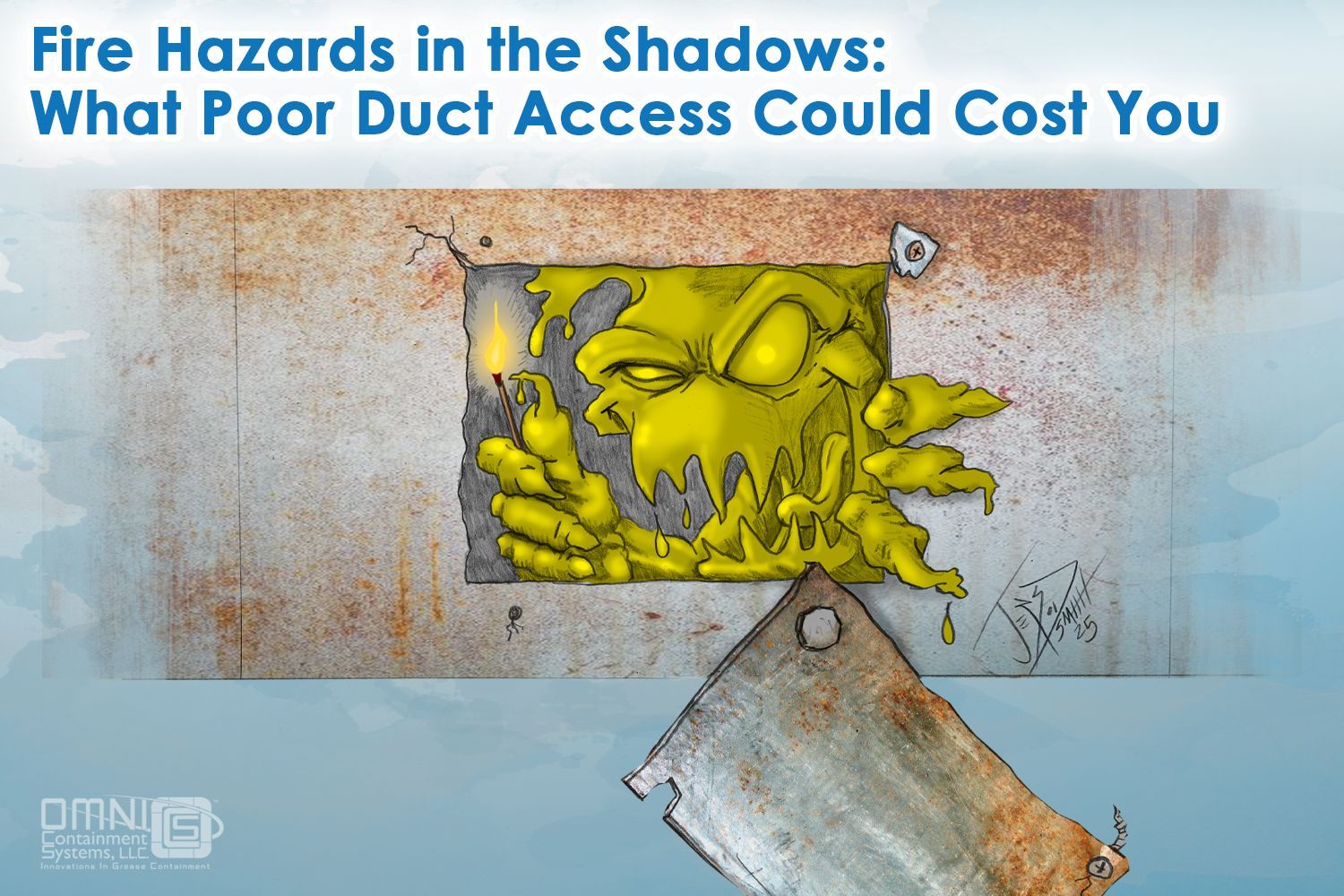 Fire Hazards in the Shadows: What Poor Duct Access Could Cost You
