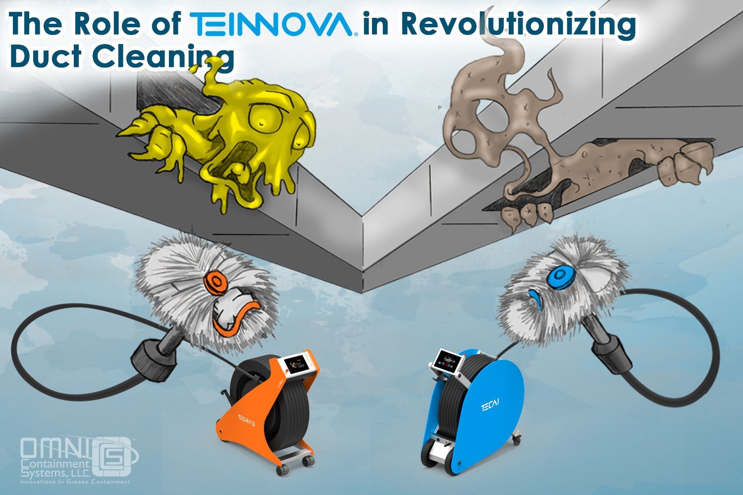 A cartoon shows the role of teinnova in revolutionizing duct cleaning