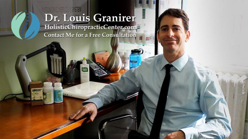 Holistic Chiropractic Center - Dr. Louis Granirer Holistic Chiropractor in Kingston, Ulster County NY
