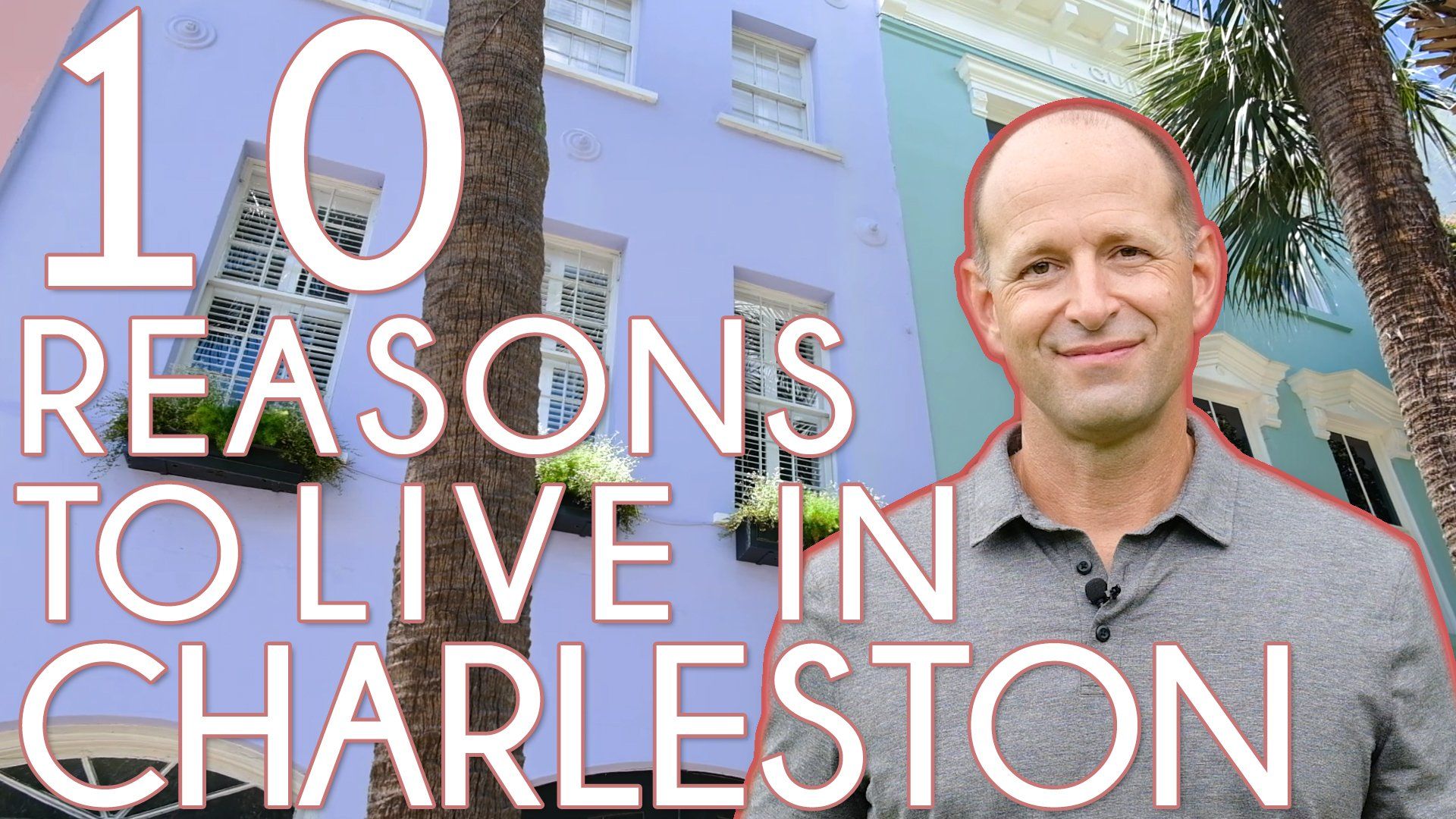 10-reasons-to-live-in-charleston-sc