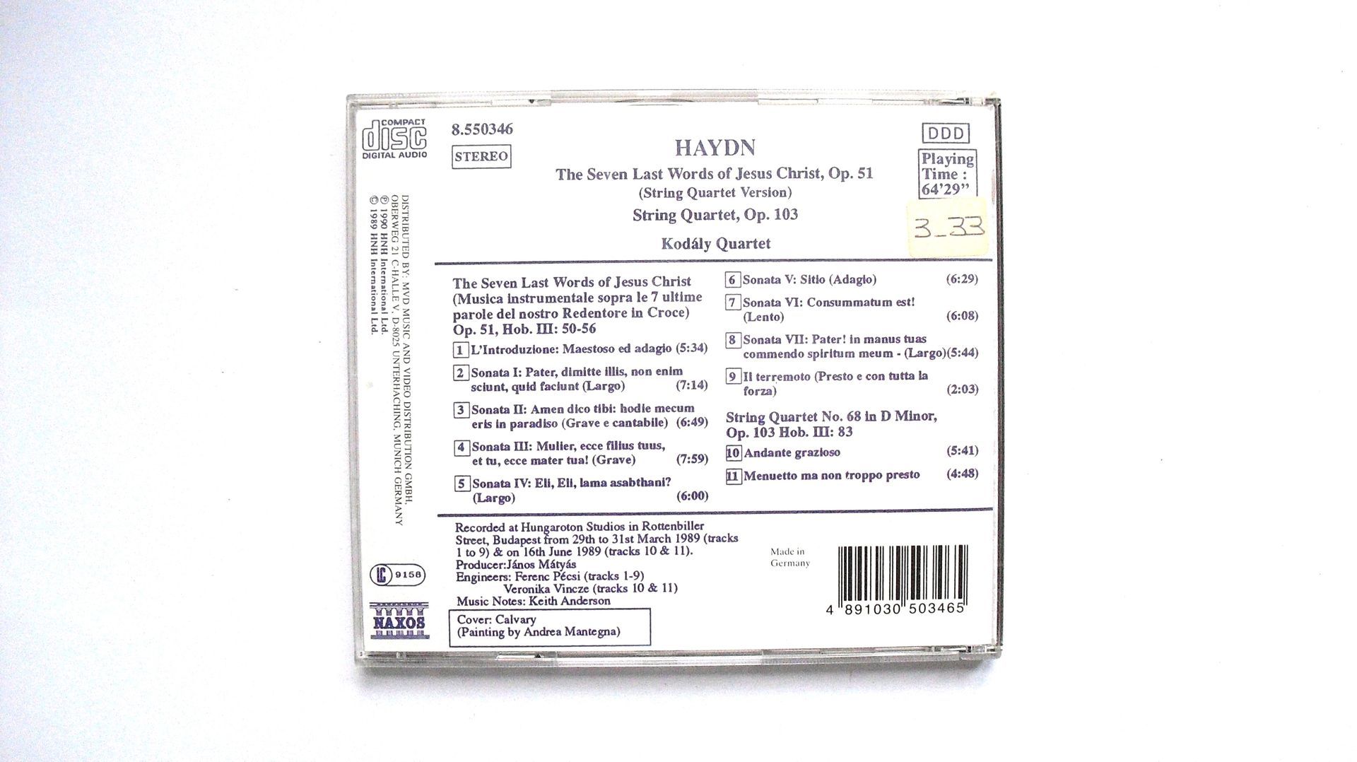 Haydn - The Seven last Words of Jesus Christ, Op.51 ; String Quartet, Op. 103