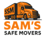 Orange truck with "SSM" on the side, above "Sam's Safe Movers" text.
