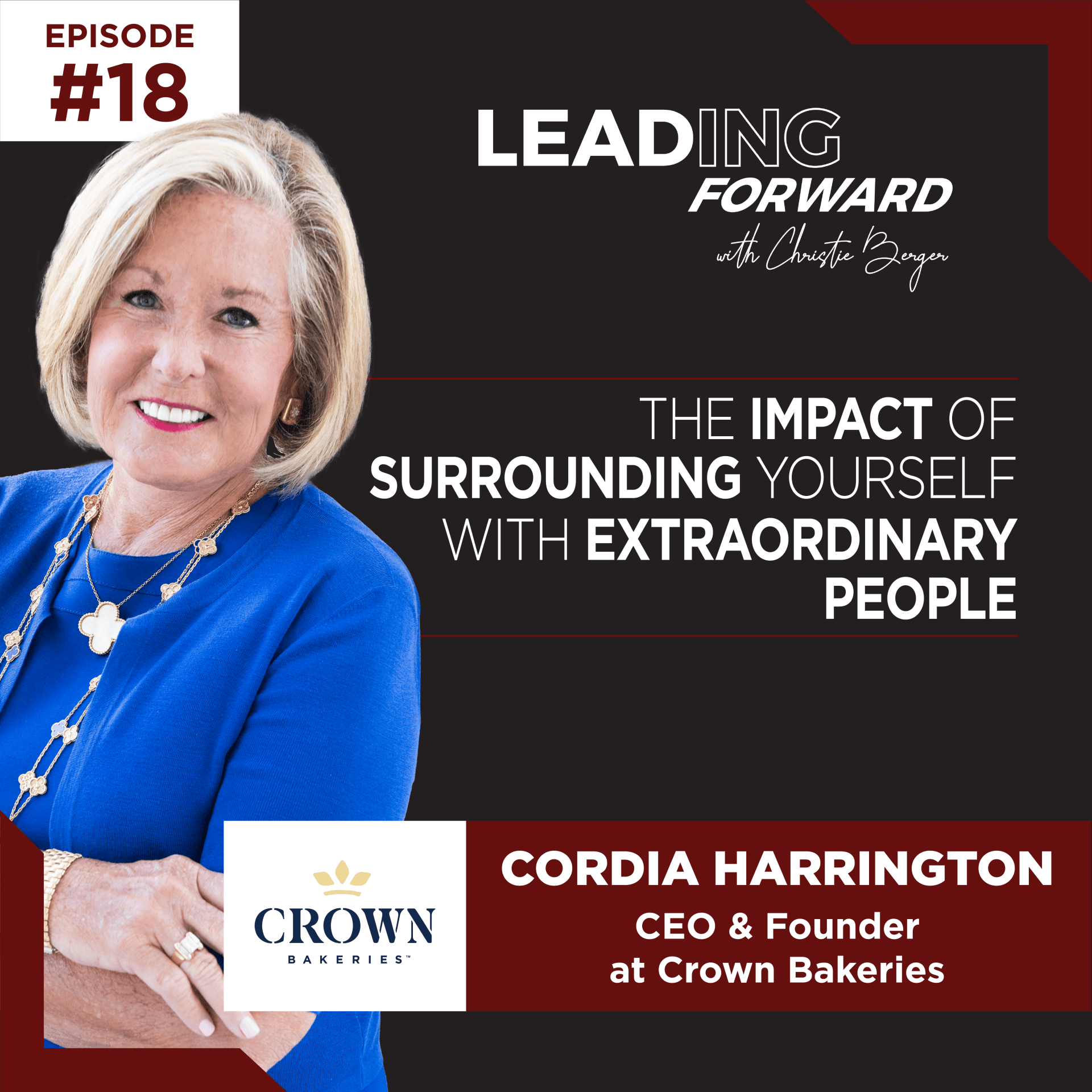 Leading Forward Podcast- Cordia Harrington discusses their experience running businesses and leading