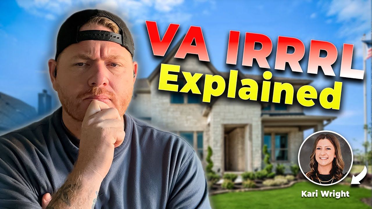 Man with hand on chin, VA IRRRL Explained text, a house, and a woman's photo.