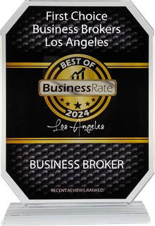A plaque that says first choice business brokers los angeles
