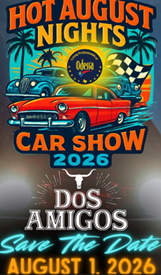 Hot August Nights 2026 car show poster with red classic car, palm trees, and Dos Amigos