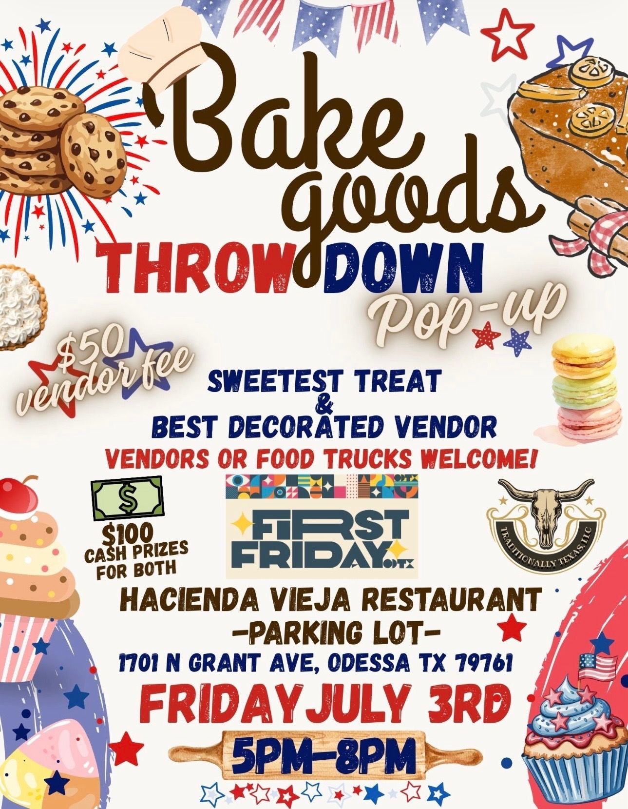 Bake sale flyer for Throw Down Pop Up, Friday July 3rd, 5-8PM, at Haciendas Viejas in Grand Prairie, Texas.