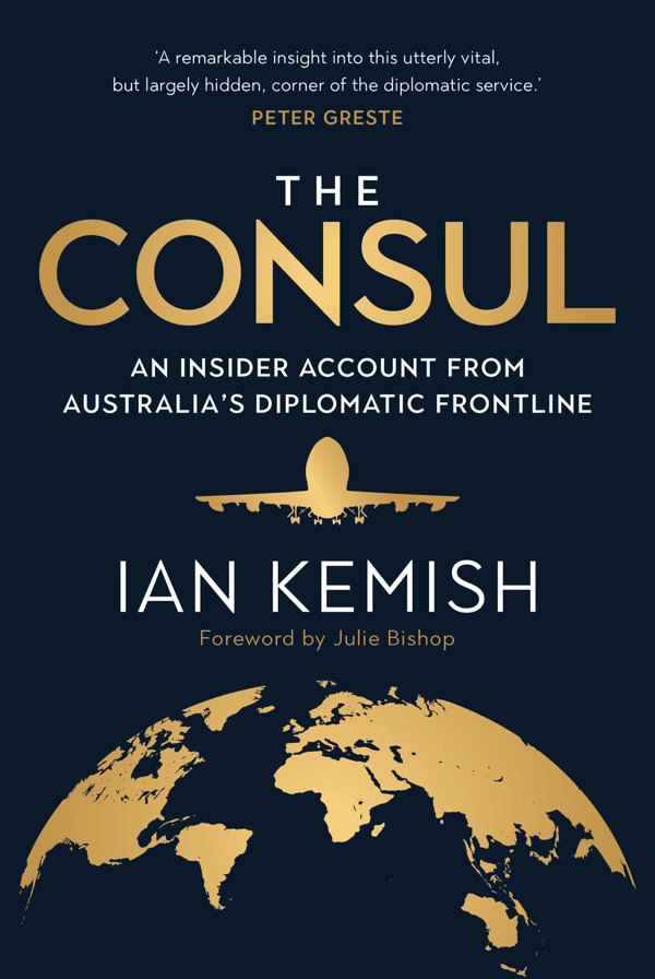 a book called the consul an insider account from australia 's diplomatic frontline