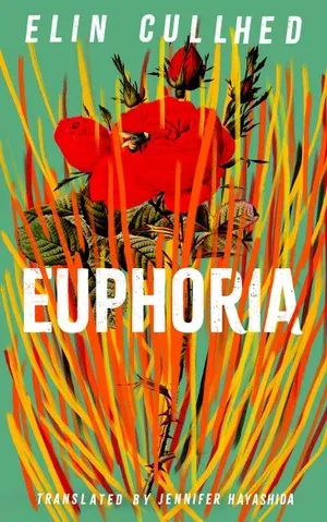 a book cover for euphoria by elin cullhed