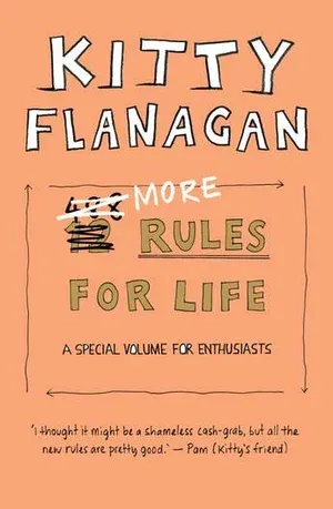 a book called more rules for life by kitty flanagan