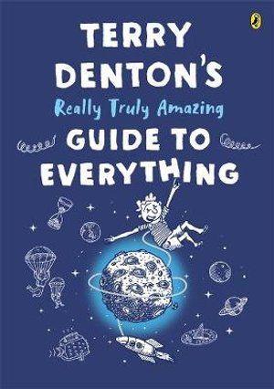 Terry Denton's Guide to Everything