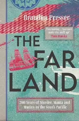 the cover of the book the far land by brandon presser .