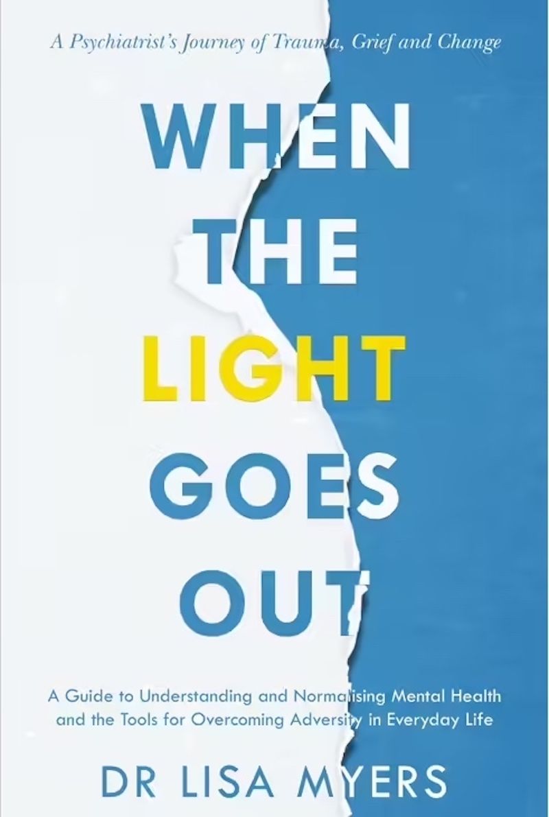 a book called when the light goes out by dr lisa myers