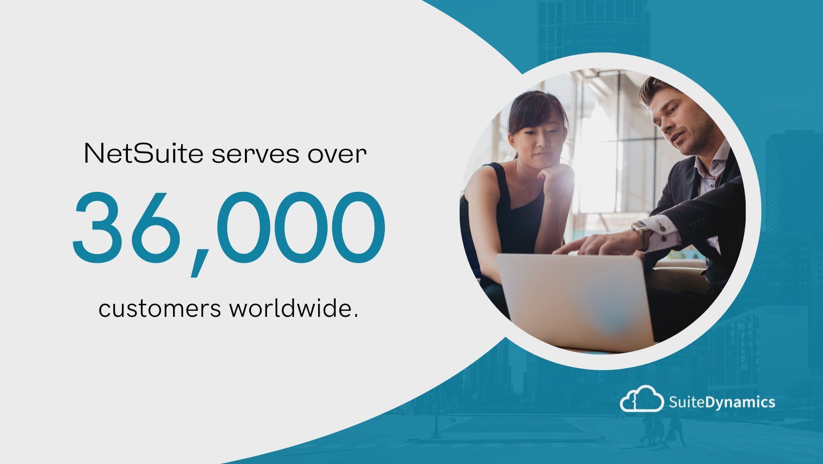 Graphic stating that NetSuite serves over 36,000 customers worldwide.