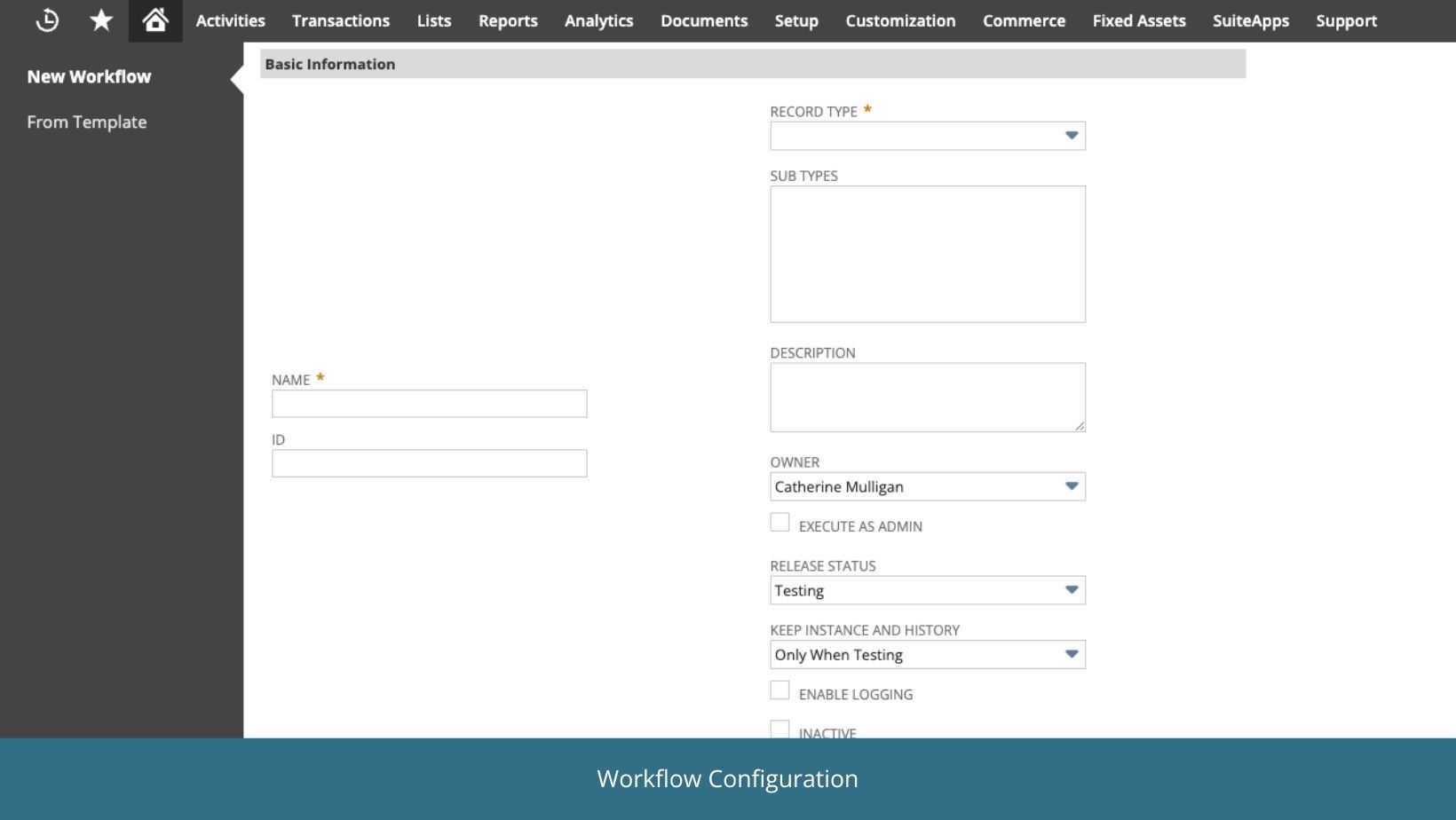 A screenshot of a NetSuite workflow configuration.