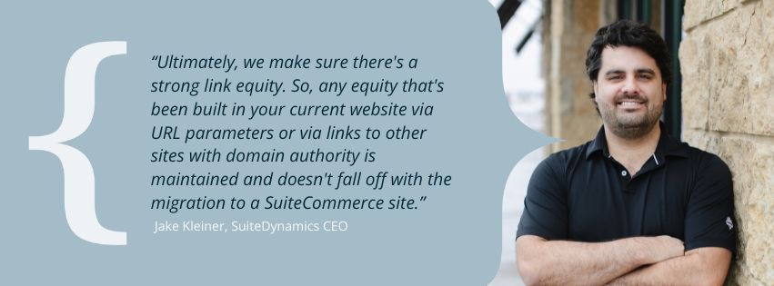 Graphic with a quote from Jake Kleiner about SuiteCommerce strategy and SEO.