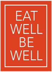 Orange logo that says `` eat well be well ''