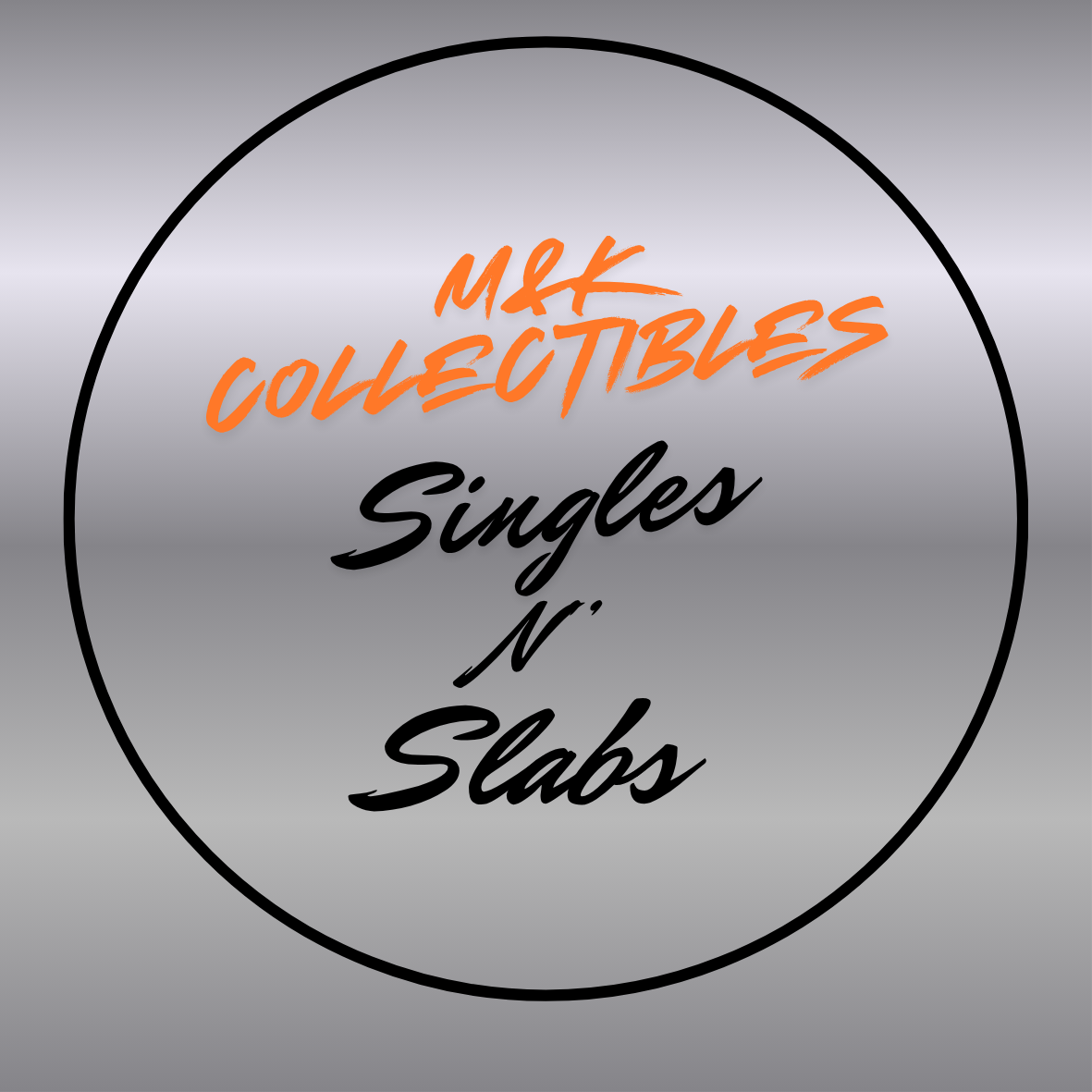 Singles & Slabs