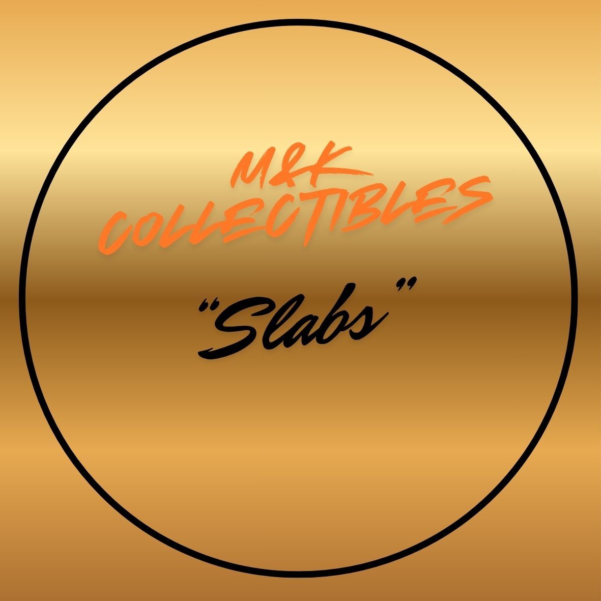 M&K Collectibles Slabs