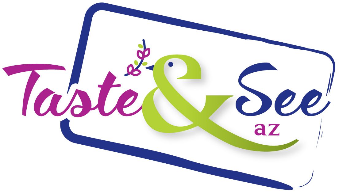 Taste & See AZ