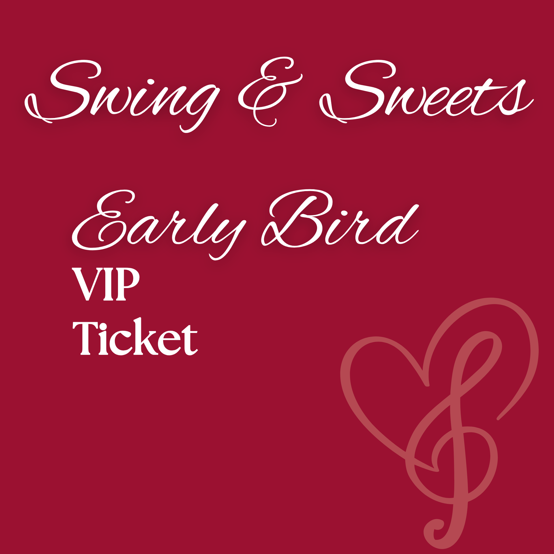 Early Bird VIP Ticket