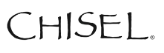 CHISEL
