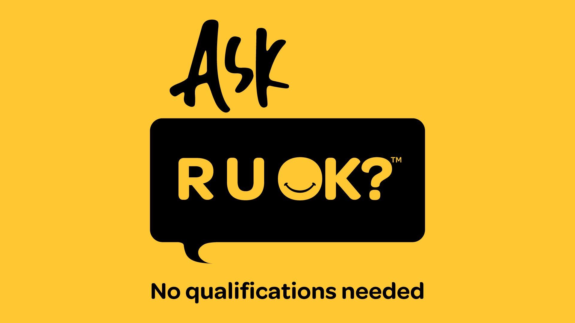 ask-r-u-ok-no-qualifications-needed