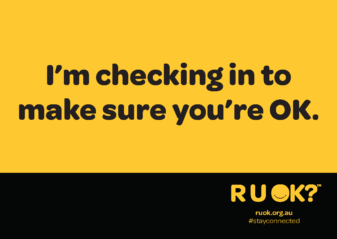Connection Card: I'm checking in to make sure you're OK