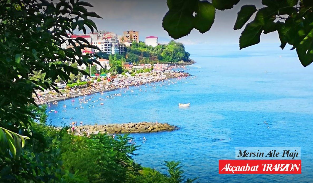 Mersin aile plajı Akçaabat, Trabzon plajları, Trabzonda denize girilecek yerler