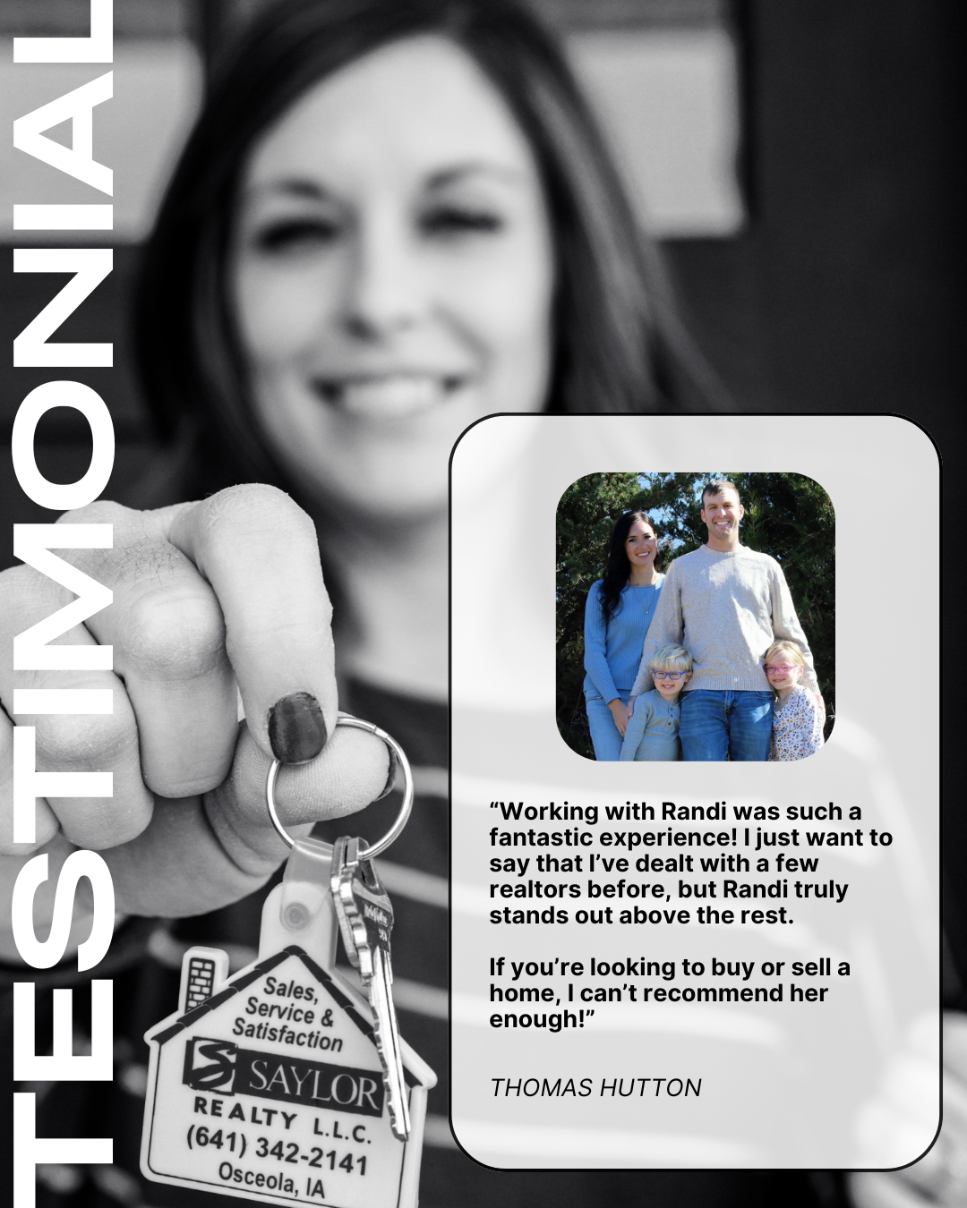 Real estate testimonial for Randi Johnson REALTOR: woman holding keys; quote from satisfied client; family photo.